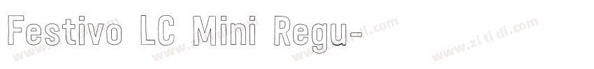Festivo LC Mini Regu字体转换